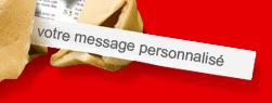 Acheter des Biscuits de fortune made in France... des g�teaux pleins de messages porte-bonheur